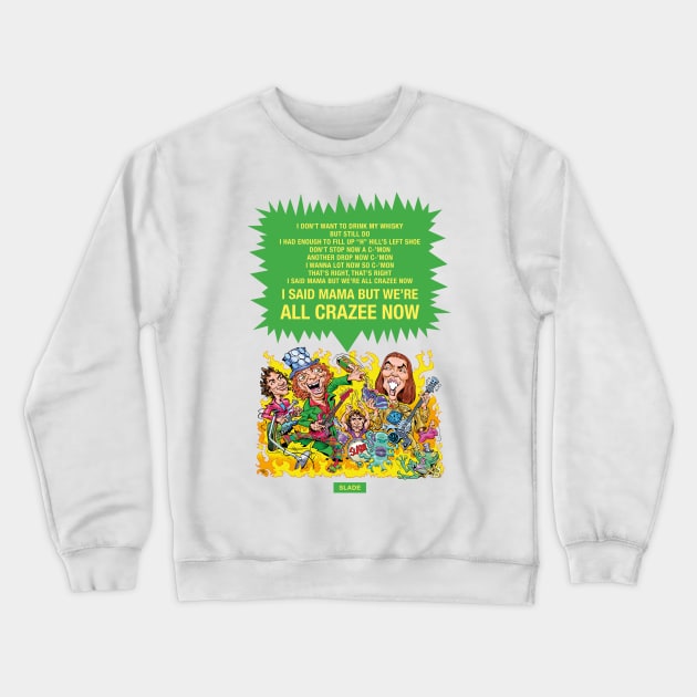 Slade Crewneck Sweatshirt by PLAYDIGITAL2020